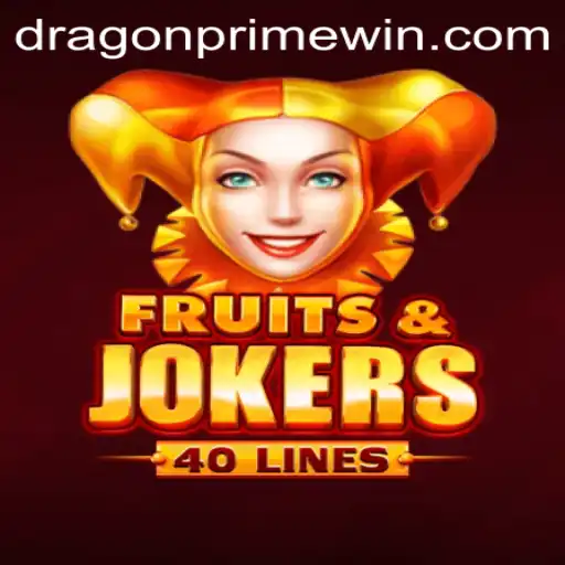 Exploring the Exciting World of FruitsAndJokers40 and the Intriguing Twist of DRAGON PRIME