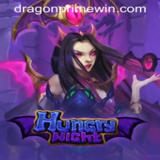 Embark on an Epic Adventure with HungryNight: Conquer the DRAGON PRIME